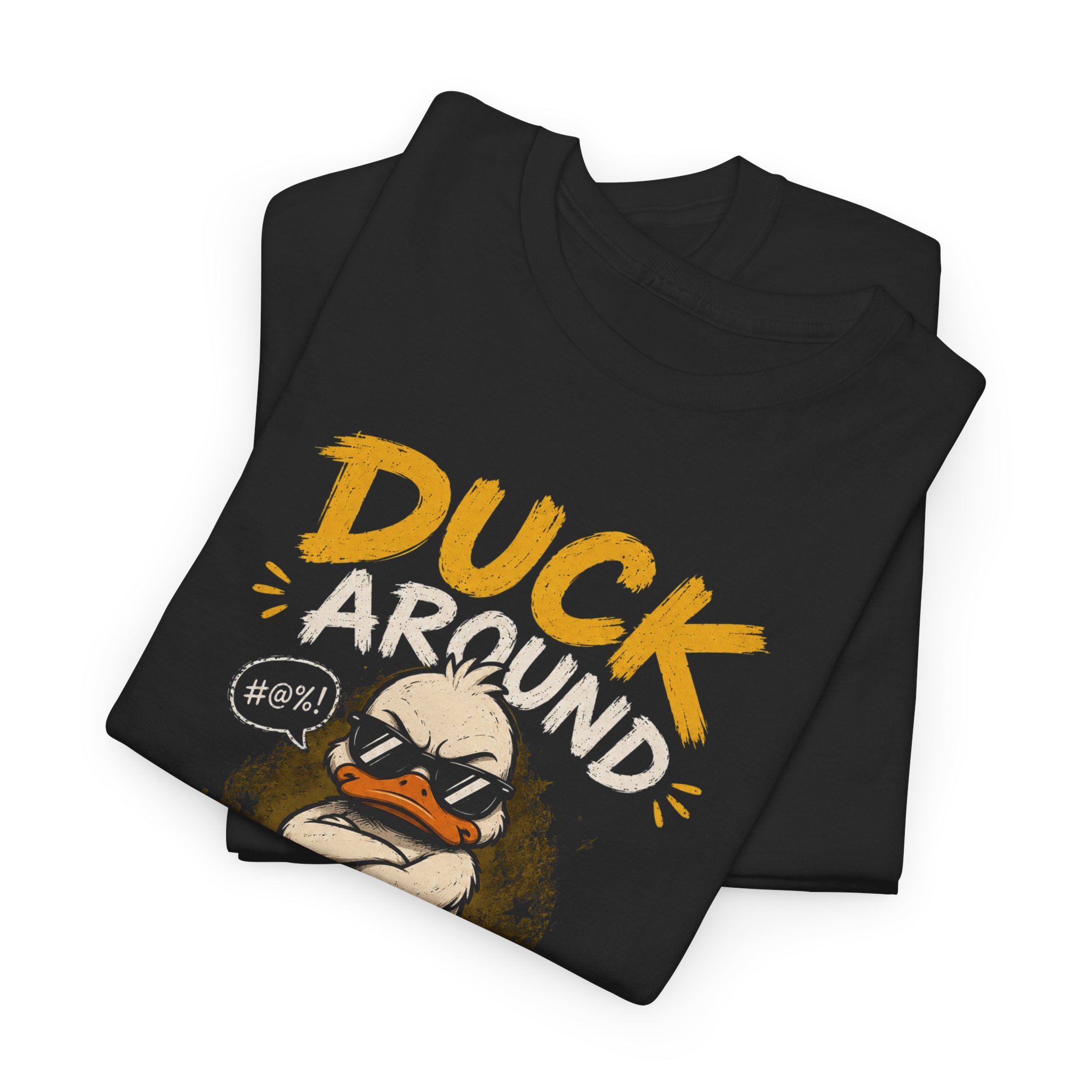 Duck Around and Find Out Tee - Image 2